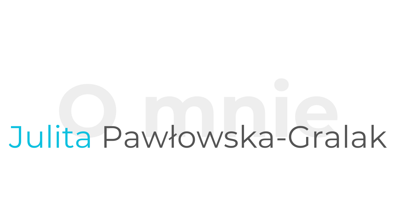 O mnie – Julita Pawłowska, podolog w Inowrocławiu